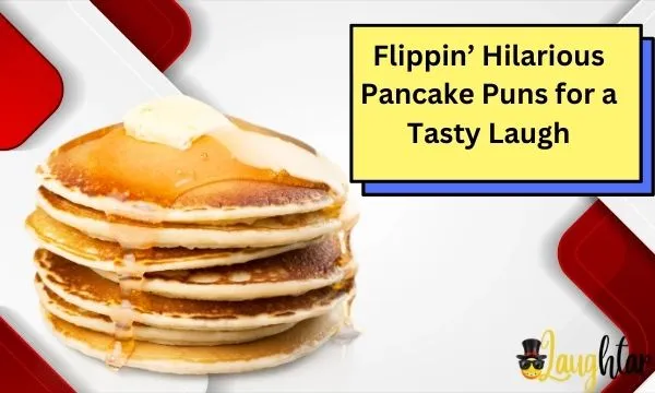 Pancake Puns