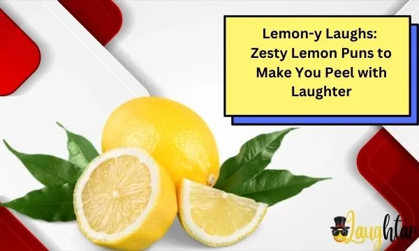 Lemon Puns