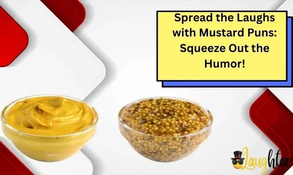 Mustard Puns