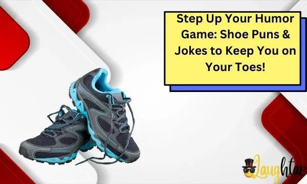 Shoe Puns